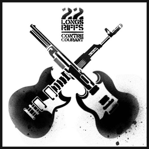 22 Longs Riffs - Contre Courant